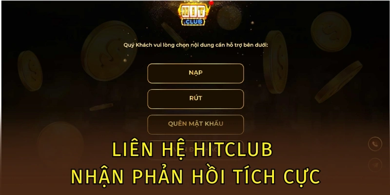 Liên Hệ Hitclub - Kết Nối Siêu Tốc, CSKH Siêu Hiệu Quả 2 Liên hệ Hitclub nhận phản hồi tích cực