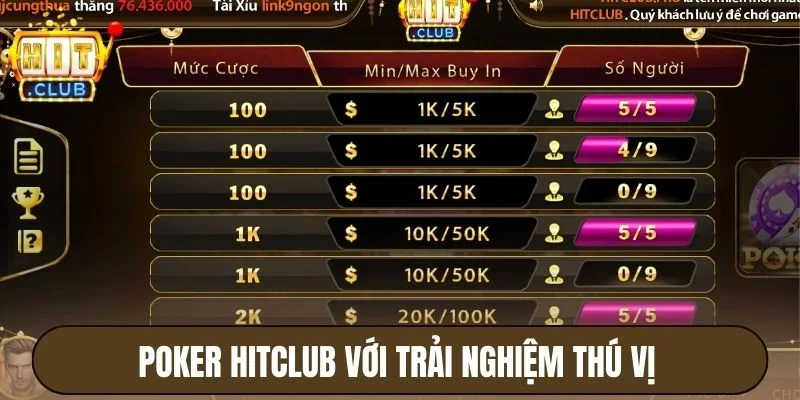 Poker Hitclub với trải nghiệm thú vị